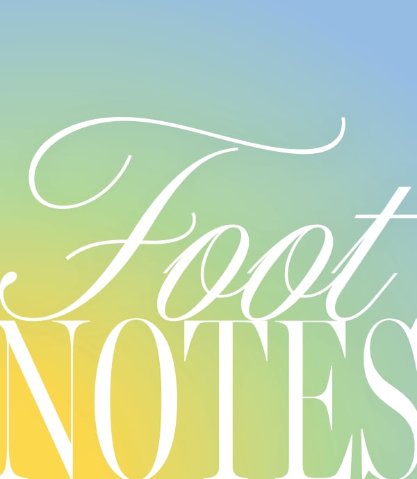 Foot Notes, a resource for all your questions around footwear