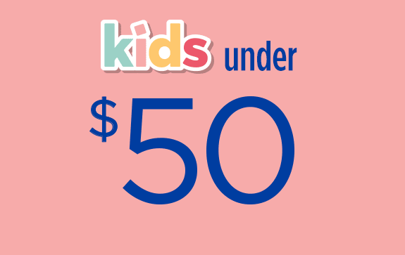 Kids' under $50