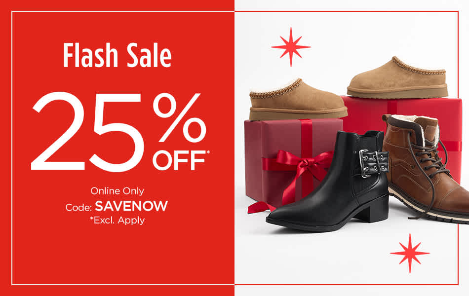 Flash Sale 25% Off* Online Only. Code: SAVENOW. *Excl. Apply.